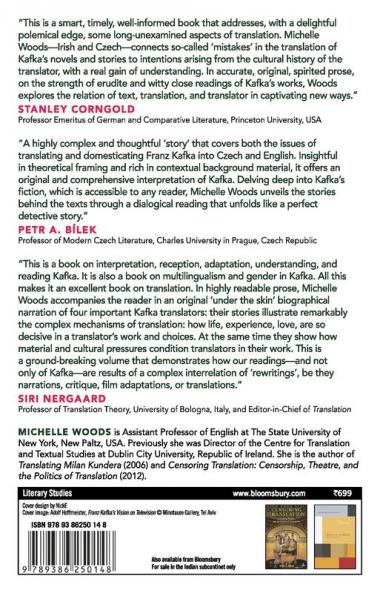 Kafka Translated: How Translators have Shaped our Reading of Kafka