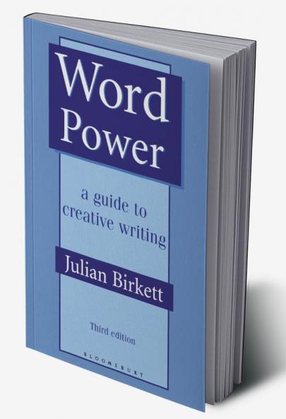Word Power: A guide to creative writing