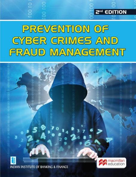 Prevention of Cyber Crimes and Fraud Management (Rev Edn)