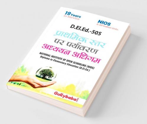 D.El.Ed.-505 Learning Environmental Studies at Primary Level In Hindi Medium