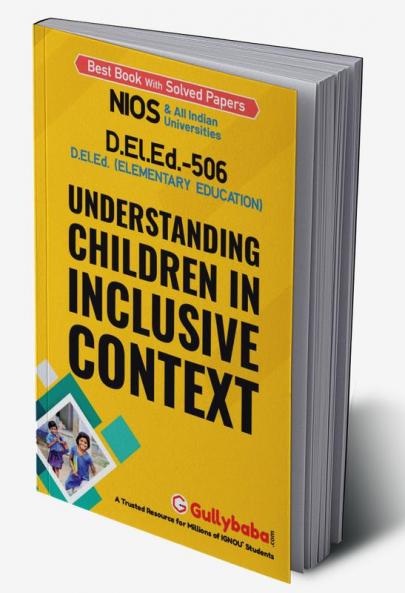 D.el.ed-506 Understanding Children in Inclusive Context