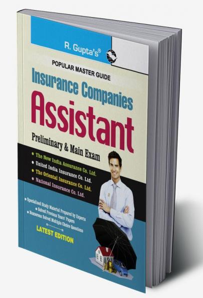 Insurance Companies: Assistant (Preliminary & Main) Exam Guide