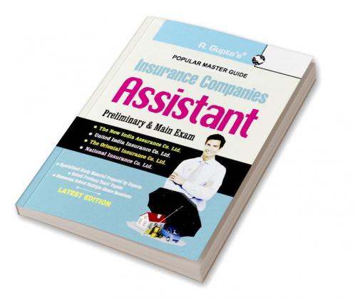 Insurance Companies: Assistant (Preliminary & Main) Exam Guide