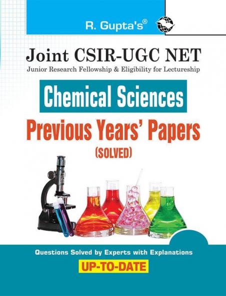 Joint CSIR-UGC NET/JRF : Chemical Sciences – Previous Years' Papers (With Answers)