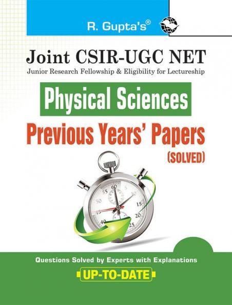 Joint CSIR-UGC NET/JRF : Physical Sciences—Previous Years' Papers (Solved)