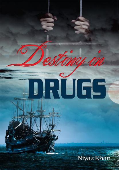 Destiny in Drugs