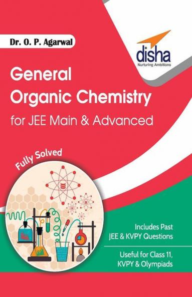 General Organic Chemistry for JEE Main & JEE Advanced