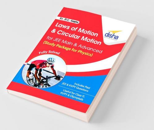 Laws of Motion and Circular Motion for JEE Main & Advanced (Study Package for Physics)