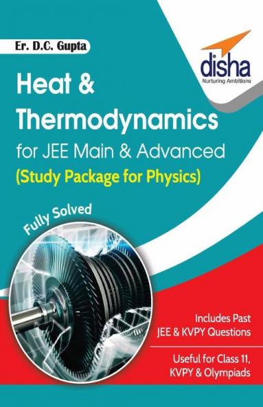 Heat & Thermodynamics for JEE Main & Advanced (Study Package for Physics)