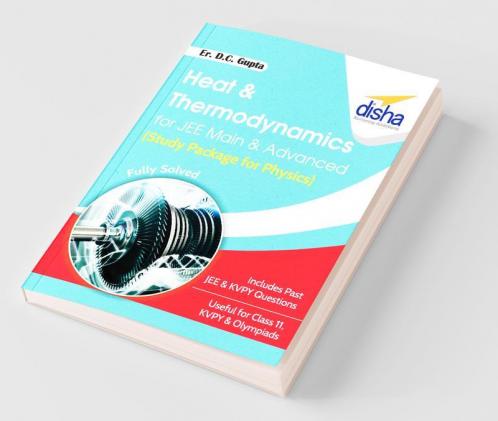 Heat & Thermodynamics for JEE Main & Advanced (Study Package for Physics)