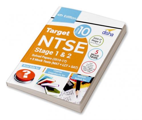 Target NTSE Class 10 Stage 1 & 2 Solved Papers (2010 - 17) + 5 Mock Tests (MAT + LCT + SAT) 4th Edition