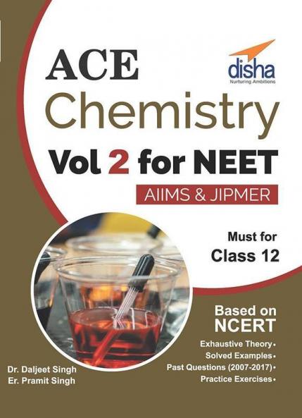 Ace Chemistry Vol 2 for NEET Class 12 AIIMS/ JIPMER