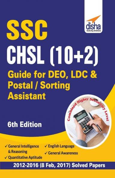 SSC - CHSL (10+2) Guide for DEO LDC & Postal/ Sorting Assistant 6th Edition