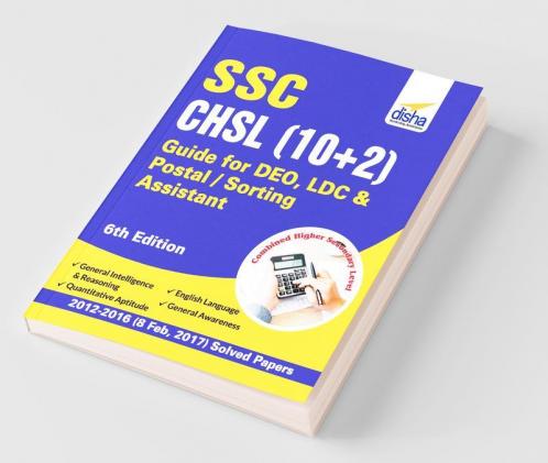 SSC - CHSL (10+2) Guide for DEO LDC & Postal/ Sorting Assistant 6th Edition
