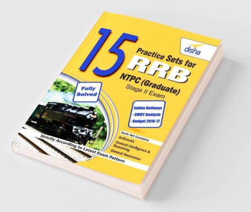 15 Practice Sets for RRB NTPC (Graduate) Stage II Exam