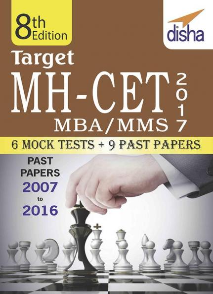TARGET MH-CET 2017 (MBA / MMS) Past (2007 - 2016) + 6 Mock Tests 8th Edition