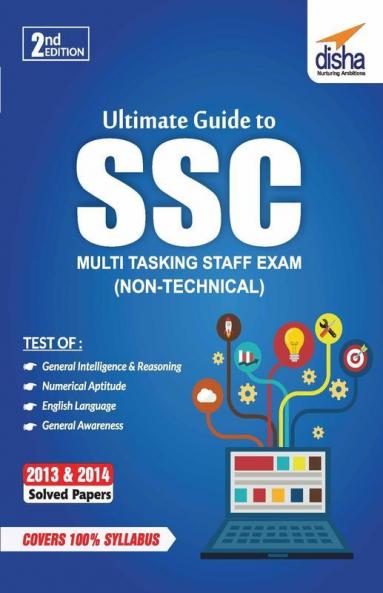 Ultimate Guide to SSC Multi Tasking Staff (Non Technical) Exam 2nd Edition