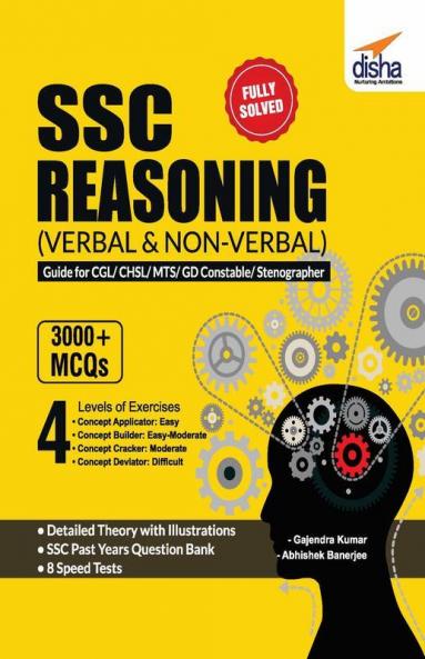 SSC Reasoning (Verbal & Non-Verbal) Guide for CGL/ CHSL/ MTS/ GD Constable/ Stenographer