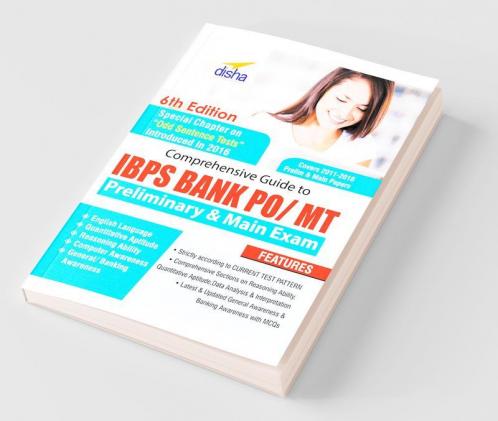 Comprehensive Guide to IBPS Bank PO/ MT Preliminary & Main Exam (6th Edition)