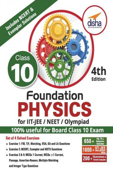 Foundation Physics for IIT-JEE/ NEET/ Olympiad Class 10 - 4th Edition