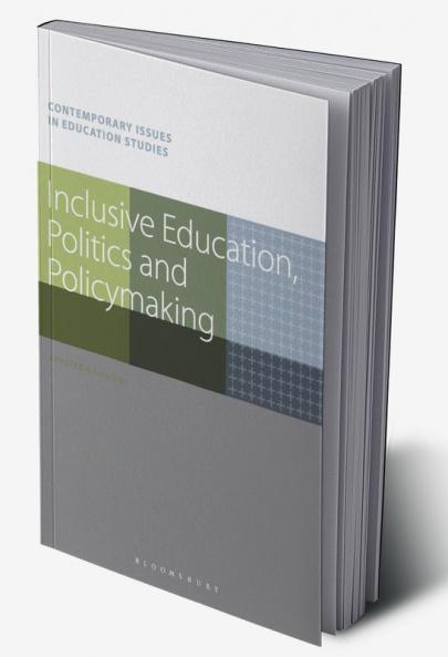 Inclusive Education Politics and Policymaking