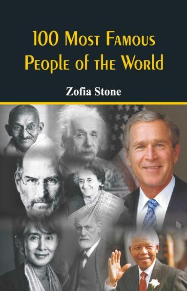 100 Most Famous People Of The World