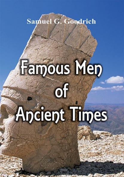 Famous Men of Ancient Times