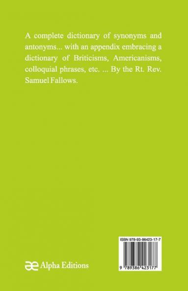 A Complete Dictionary of Synonyms and Antonyms