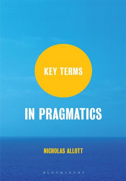 Key Terms in Pragmatics