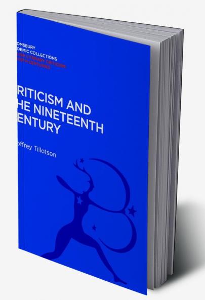 Criticism and the Nineteenth Century