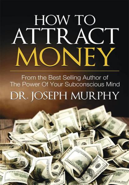 How to Attract Money