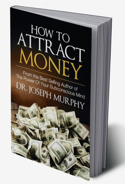 How to Attract Money