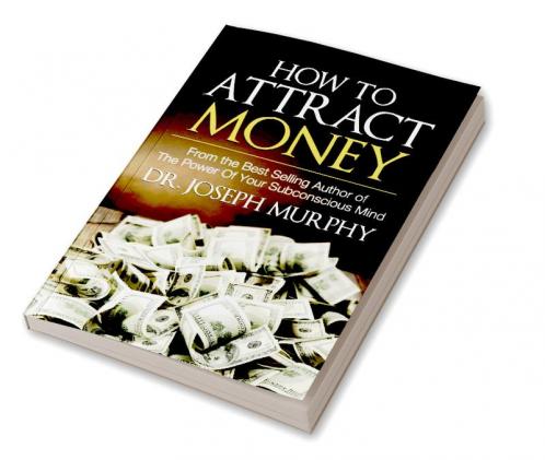 How to Attract Money