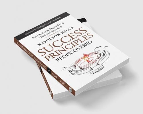 SUCCESS PRINCIPLES REDISCOVERED