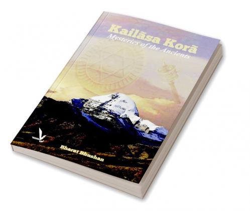 Kailasa Kora - Mysteries of the Ancients