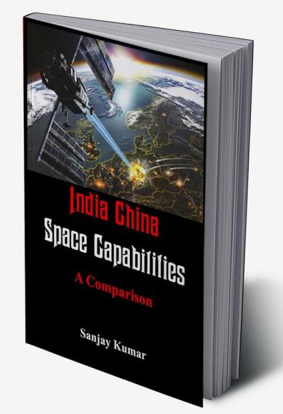 India China Space Capabilities