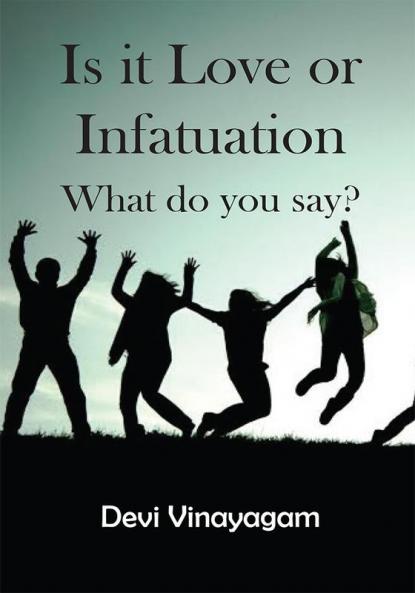Is it Love or Infatuation