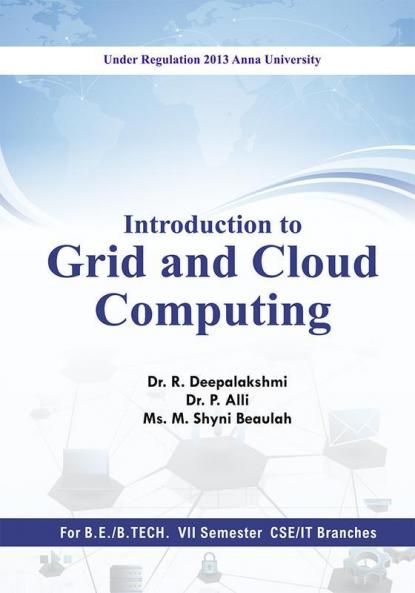 INTRODUCTION TO GRID AND CLOUD COMPUTING