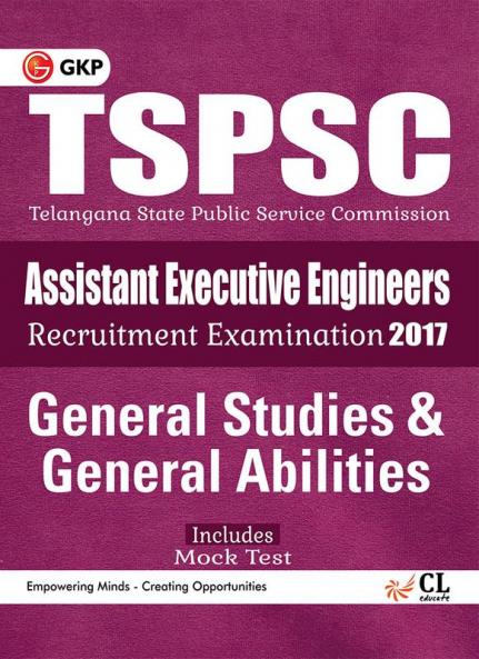 TSPSC (Telangana State Public Service Commission) Assistant Executive Engineers General Studies & General Abilities 2017