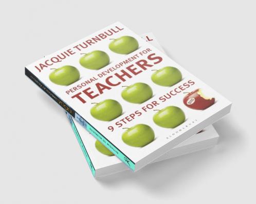 Personal Development for Teachers: 9 steps to success