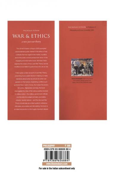 War and Ethics: A New Just War Theory