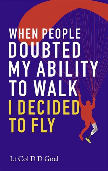 When People Doubted My Ability to Walk I Decided to Fly