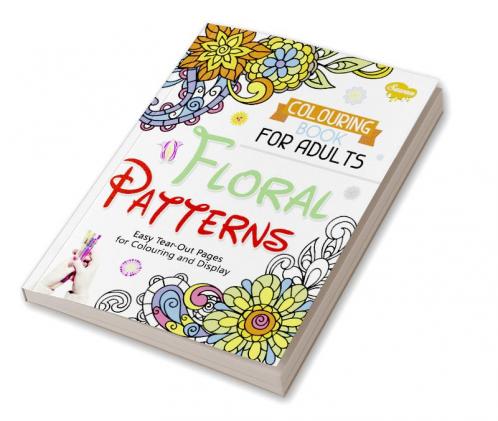 Colouring Book for Adults Floral Patterns