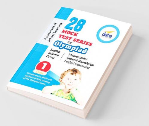 28 Mock Test Series for Olympiads Class 1 Science Mathematics English Logical Reasoning GK & Cyber