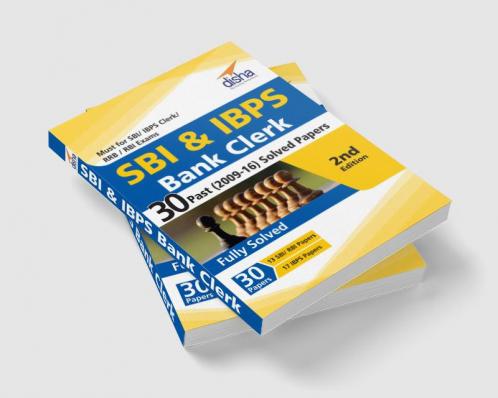 SBI & IBPS Bank Clerk 30 Past (2009-16) Solved Papers - 2nd Edition