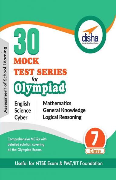 30 Mock Test Series for Olympiads/ Foundation/ NTSE Class 7 Science Mathematics English Logical Reasoning GK & Cyber
