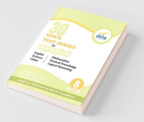 30 Mock Test Series for Olympiads/ Foundation/ NTSE Class 8 Science Mathematics English Logical Reasoning GK & Cyber