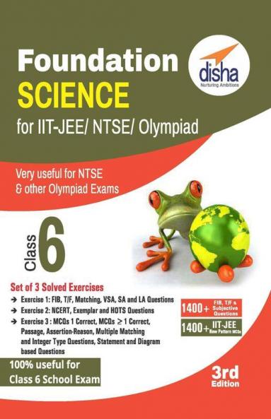 Foundation Science for IIT-JEE/ NEET/ NTSE/ Olympiad Class 6 - 3rd Edition