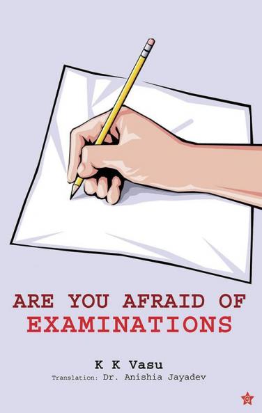 ARE YOU AFRAID OF EXAMINATIONS