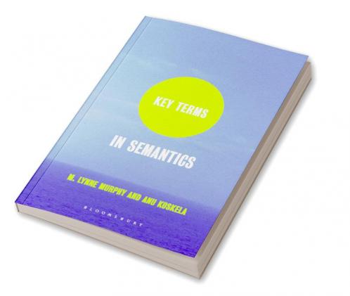 Key Terms in Semantics